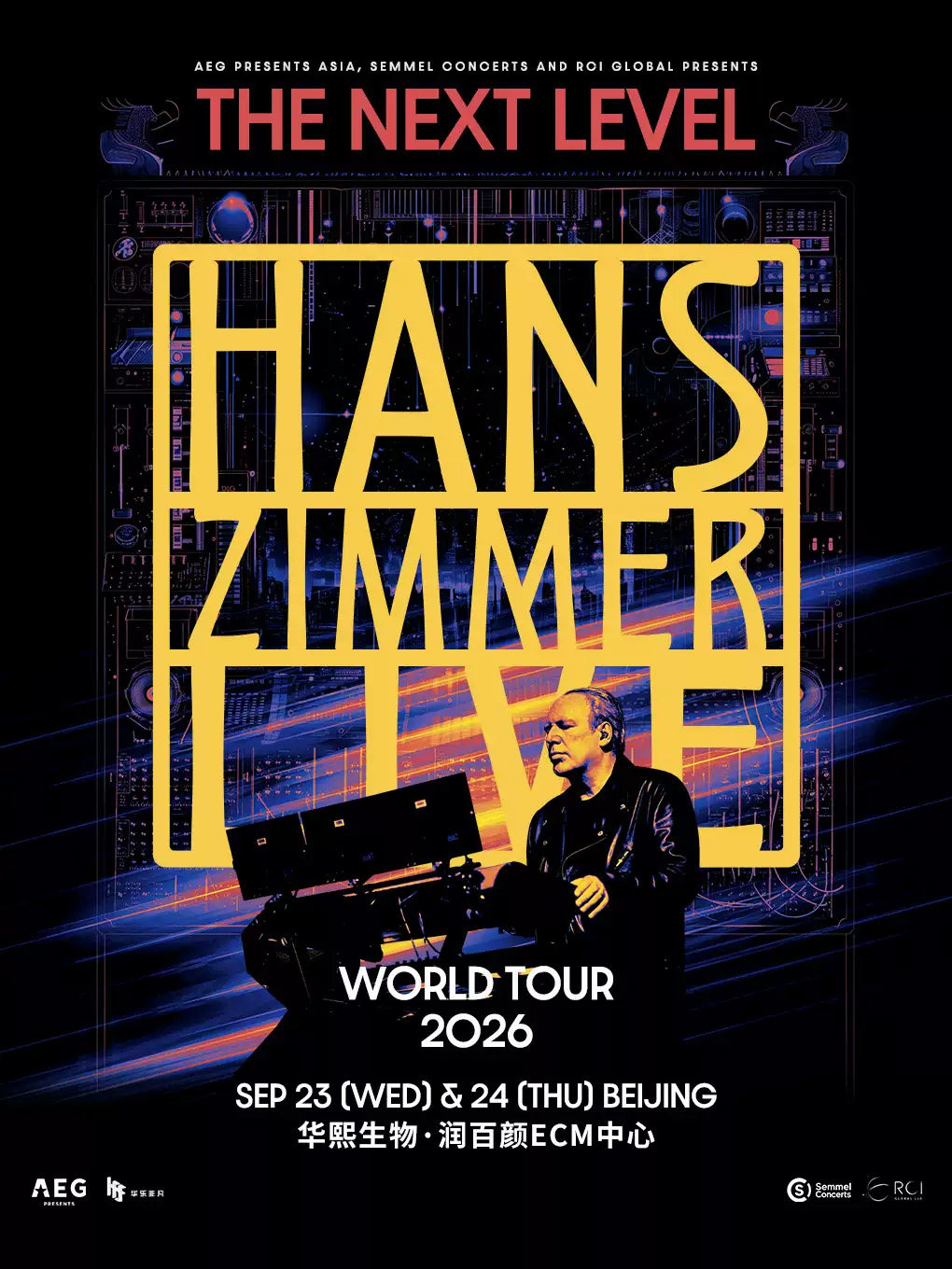 HANS ZIMMER LIVE – THE NEXT LEVEL IN BEIJING汉斯·季默传奇音乐会“全新境界”北京站海报